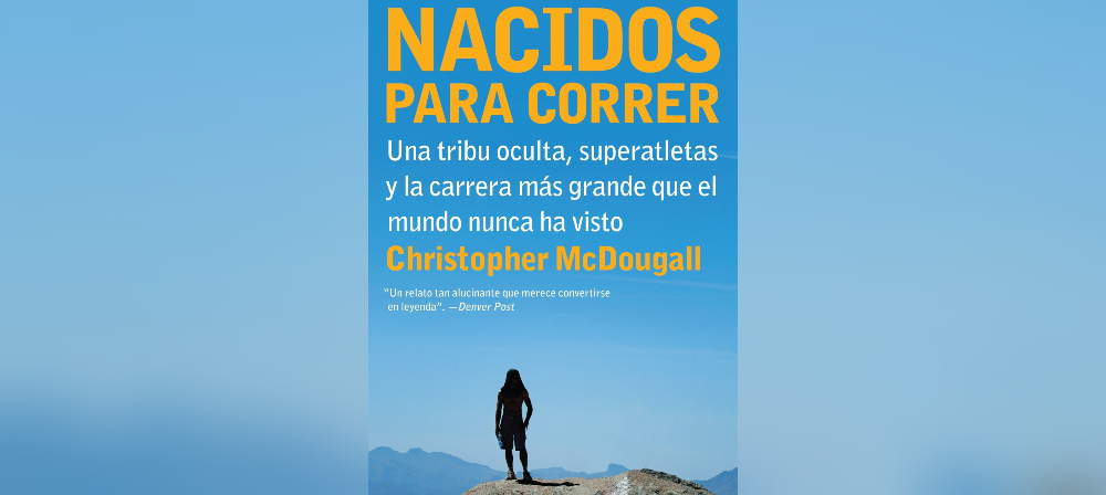 El libro: Nacidos para correr