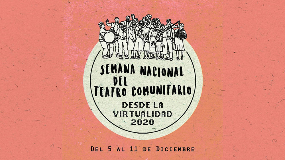 Semana Nacional del Teatro Comunitario