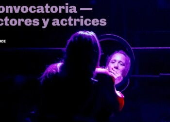 El Teatro Nacional Cervantes seleccionará a actores y actrices de Posadas