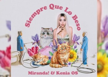 Miranda! presentó su nuevo single “Siempre que lo beso”