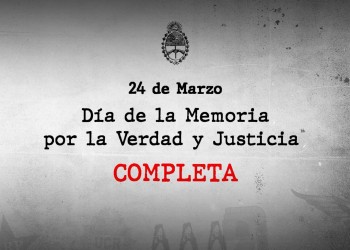 El Gobierno nacional difundió un video por el 24 de Marzo, insistiendo en la “Memoria completa”