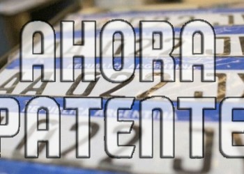 Desde el 1º de abril regresa el “Ahora Patente”