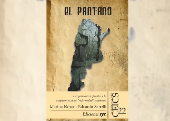 “El Pantano”: un libro para entender las raíces de la crisis económica argentina
