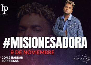 Regresa MISIONES ADORA: más que un evento, un fenómeno de fe