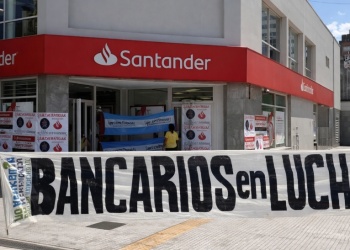 La Bancaria en alerta y movilización ante el plan de cierres del Banco Santander