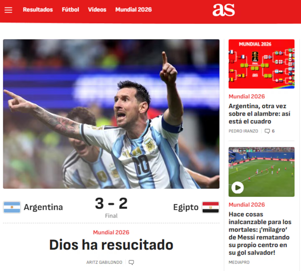 Del “Dios ha resucitado” a la “remontada faraónica”: así reaccionó la prensa mundial al triunfazo de Argentina